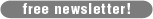 Free Newsletter!